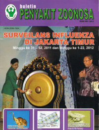 Image of Buletin Penyakit Zoonosa, Surveilans Influenza Di Jakarta Timur, Edisi XIII/2012