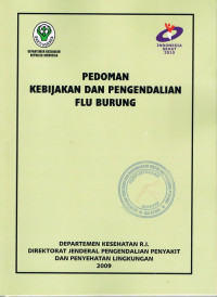 Pedoman Kebijakan dan Pengendalian Flu Burung