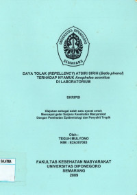 Image of Skripsi: Daya Tolak (Repellency) Atsiri Sirih (Betle Phenol) Terhadap Nyamuk Anopheles Aconitus Di Laboratorium