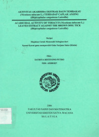Image of Skripsi: Aktivitas Akarisida Ekstrak Daun Tembakau (Nicotiana Tabacum L) Terhadap Caplak Anjing (Rhipicephalus Sabguineus Latreille)