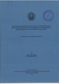 Deteksi Filariasis dengan Apusan Darah di Balai Besar Penelitian dan Pengembangan Vektor dan Reservoir Penyjakit (B2P2VRP) Salatiga