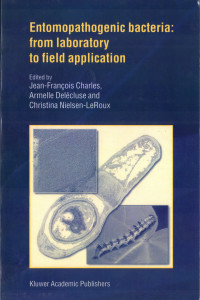 Entomopathogenic bacteria: from laboratory to field application