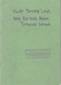 Study Tentang Lalat Yang Berbiak Dalam Timbunan Sampah di Kotamadya Yogyakarta