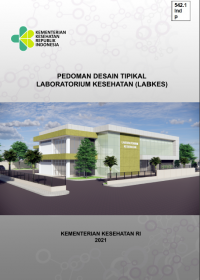 Image of Pedoman Desain Tipikal Laboratorium Kesehatan (Labkes)